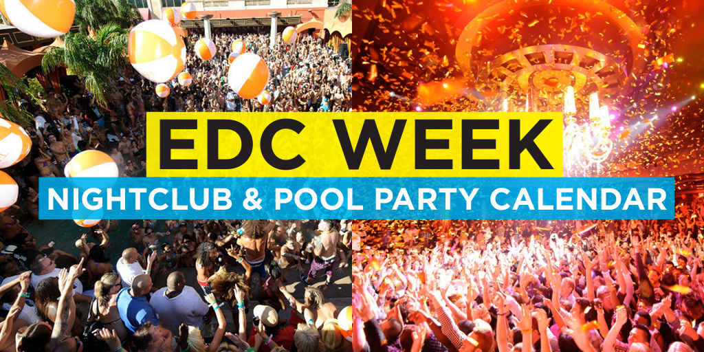 edc-week-nightclub-pool-party-calendar